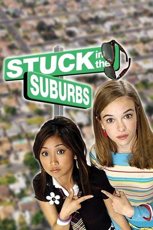 Stuck in the Suburbs's poster
