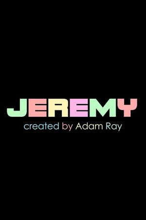 JEREMY's poster
