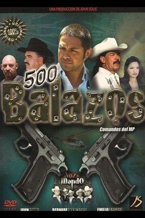 500 Balazos's poster