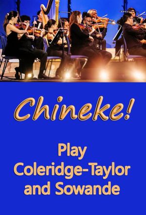 Chineke! Play Coleridge-Taylor and Sowande's poster