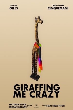 Giraffing Me Crazy's poster