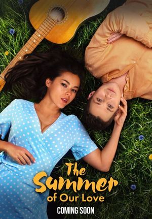 The Summer of Our Love's poster