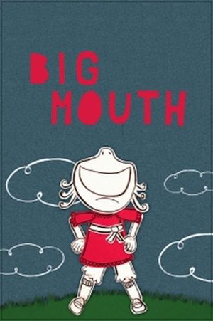 Big Mouth's poster