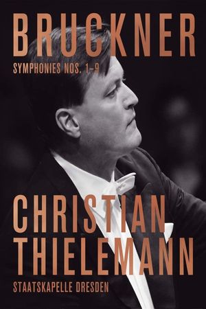 Bruckner: The Symphonies 1-9's poster