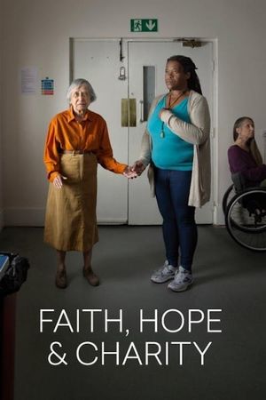 National Theatre Live: Faith, Hope & Charity's poster