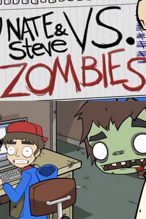 Nate and Steve vs. Zombies's poster image