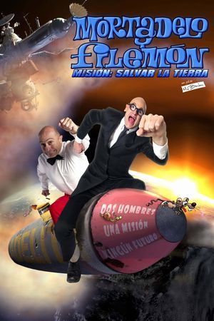 Mortadelo and Filemon: Mission - Save the Planet's poster