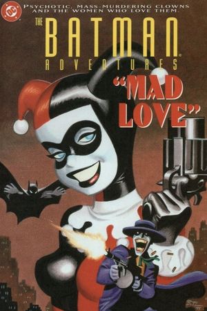 Batman Adventures: Mad Love's poster