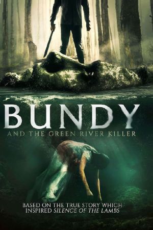 Bundy and the Green River Killer's poster