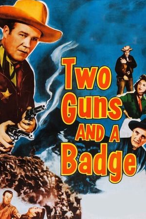 Two Guns and a Badge's poster