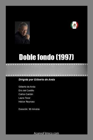 Doble fondo's poster