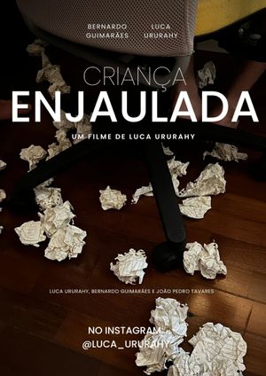 Criança Enjaulada's poster