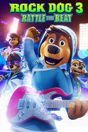 Rock Dog 3: Battle the Beat's poster