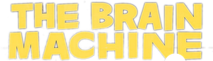 The Brain Machine's poster