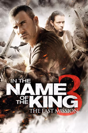 In the Name of the King: The Last Mission's poster