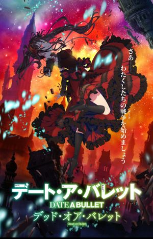 Date A Bullet: Dead or Bullet's poster