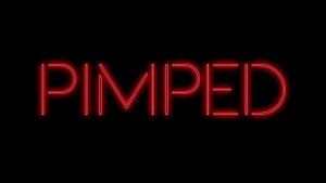 Pimped's poster