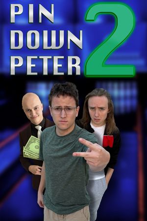 Pin Down Peter 2's poster