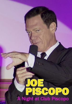 Joe Piscopo: A Night at Club Piscopo's poster