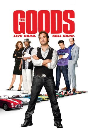 The Goods: Live Hard, Sell Hard's poster