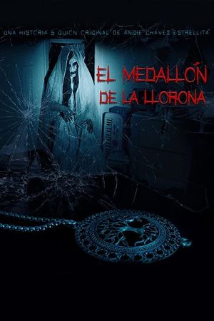 El Medallon De La LLorona's poster