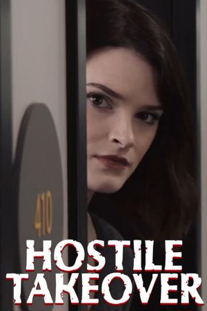 Hostile Takeover's poster