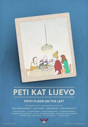 Fifth Floor on the Left's poster