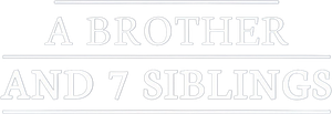 A Brother and 7 Siblings's poster