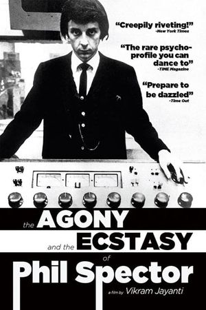 The Agony and the Ecstasy of Phil Spector's poster