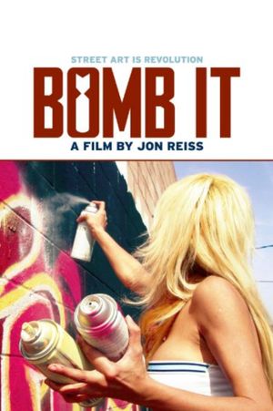 Bomb It's poster