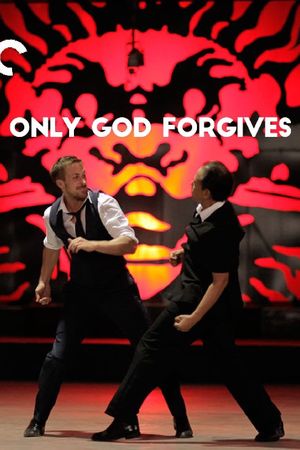 Only God Forgives's poster