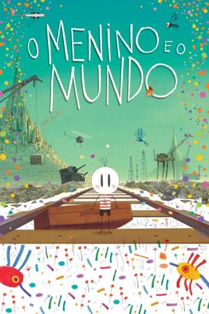 The Boy and the World's poster