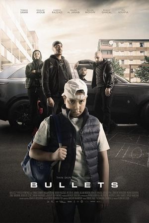 Bullets's poster