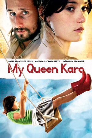 My Queen Karo's poster