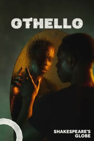Shakespeare's Globe: Othello's poster