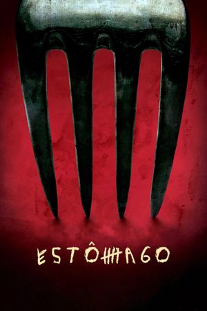 Estomago: A Gastronomic Story's poster