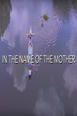 In the Name of The Mother's poster