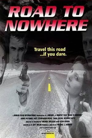 Road to Nowhere's poster