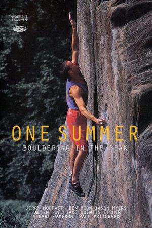 One Summer: Bouldering in the Peak's poster