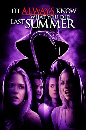 I'll Always Know What You Did Last Summer's poster