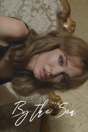 By the Sea's poster