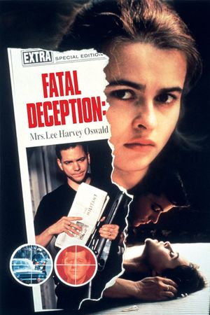 Fatal Deception: Mrs. Lee Harvey Oswald's poster