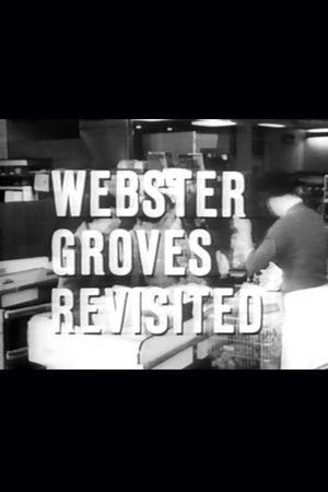 Webster Groves Revisited's poster