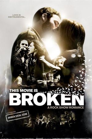 This Movie Is Broken's poster
