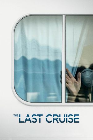 The Last Cruise's poster
