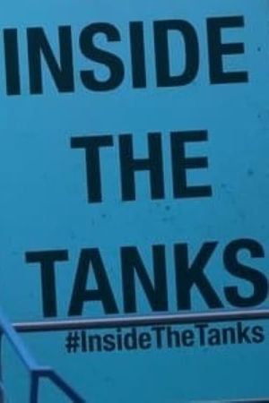 Inside the Tanks's poster