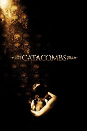 Catacombs's poster