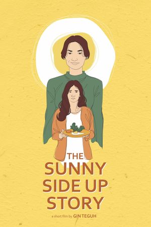 The Sunny Side Up Story's poster