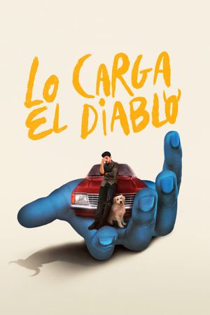 Lo carga el diablo's poster image