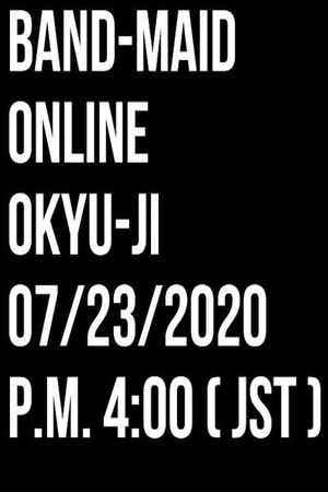 BAND-MAID - Original Online Okyu-Ji's poster